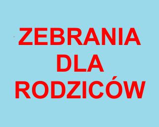 Zebrania dla Rodziców