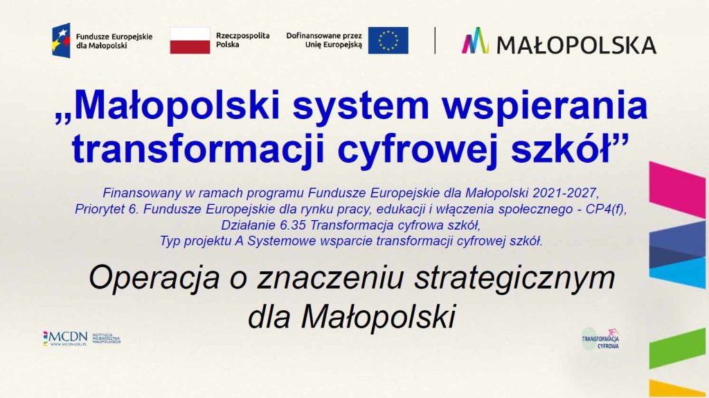 Małopolski system wspierania tranformacji cyfrowej szkół